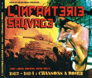 L'Infanterie Sauvage - 1982-1984 - Chansons A Boire (1).jpg