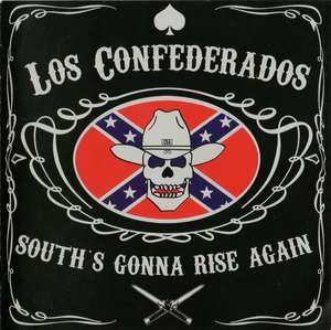 Los Confederados - South's Gonna Rise Again (1).jpg