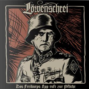Lowenschrei - Das Freikorps Epp ruft zur Pflicht.jpg