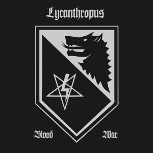 Lycanthropus - Blood & War.jpg