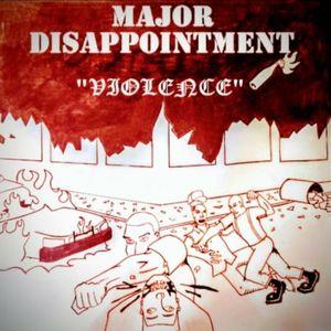 Major Disappointment - Violence (Single).jpg