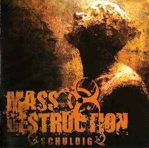 Mass Destruction - Schuldig (1).jpg