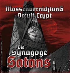 Massenvernichtung & Occult Crypt - Die Synagoge Satans.jpg