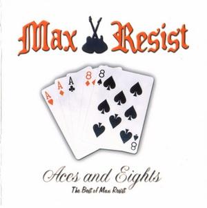 Max Resist - Aces and Eights - front.jpg