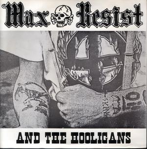 Max Resist & The Hooligans - Traitors beware - EP - 1.jpg