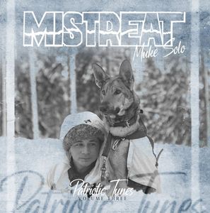 Mistreat (Muke Solo) - Patriotic Tunes Vol. 3.jpg