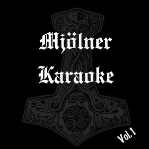 Mjolner - Mjolner Karaoke Vol. 1.jpg