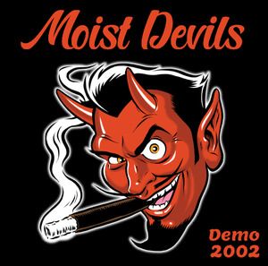 Moist Devils.jpg