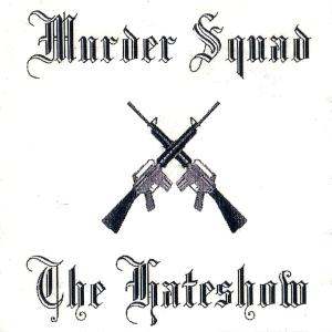 Murder Squad - The Hateshow.jpg