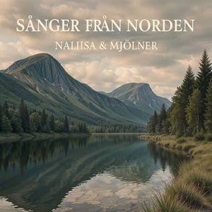 Naliisa & Mjolner - Sanger Fran Norden.jpg