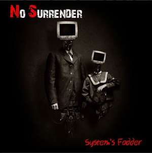 No Surrender - Systems fodder.jpg