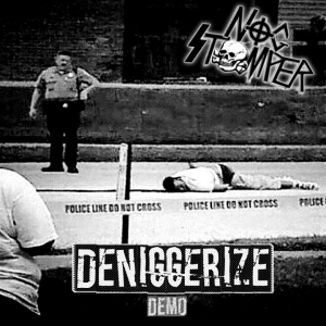 Nog Stomper - Deniggerize.jpg