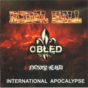 Obled, Rebel Hell & Nowy Lad - International Apocalypse.jpg