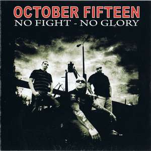 October 15 - No Fight - No Glory.jpg