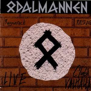 Odalmannen - Live in Club Valhalla.jpg