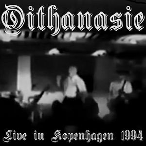 Oithanasie - Live in Kopenhagen.jpg