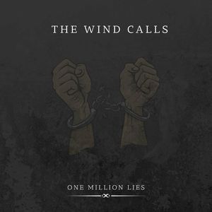 One Million Lies - The wind calls (Single).jpg