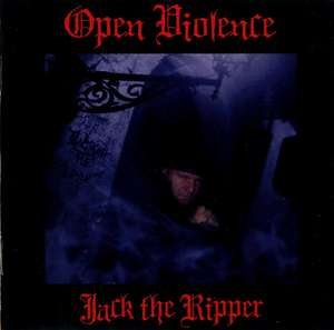 Open Violence - Jack The Ripper (1).jpg