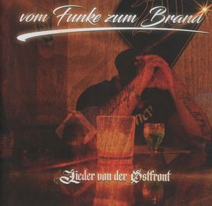 Ostfront Solo - Vom Funke Zum Brand - Lieder Von Der Ostfront (1).jpg