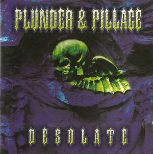 Plunder & Pillage - Desolate (3).jpg