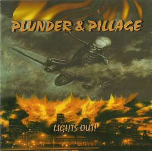 Plunder & Pillage - Lights Out! (4).jpg