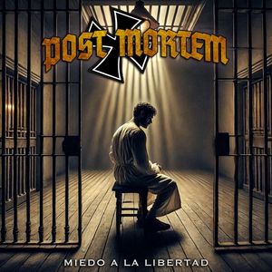 Post Mortem - Miedo a la Libertad.jpg