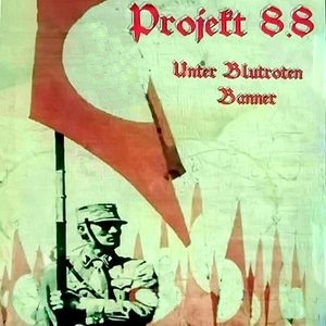 Projekt 8.8 - Unter Blutroten Banner (2009).jpg