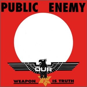 Public Enemy - Our Weapon is Truth - LP.JPG