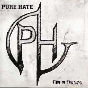 Pure Hate - This is the War.JPG