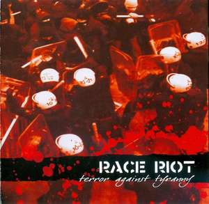 Race Riot - Terror against tyranny.jpg