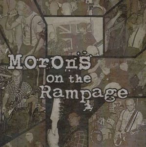 Rampage & The Morons - Morons On The Rampage.jpg