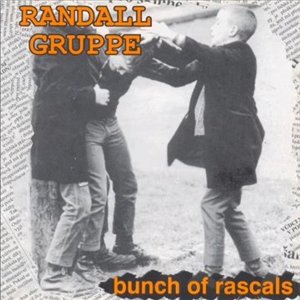 Randall Gruppe - Bunch Of Rascals.jpg