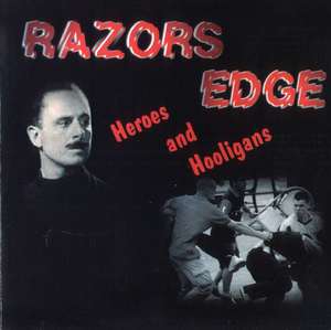 Razors Edge - Heroes and Hooligans (2).JPG