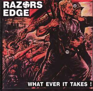 Razors Edge - What Ever It Takes! - Re-Edition.JPG
