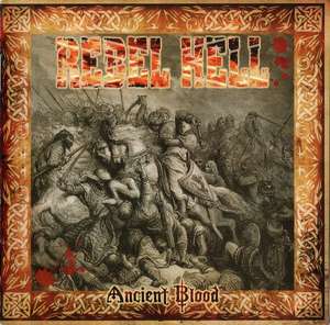 Rebel Hell - Ancient Blood (1).jpg