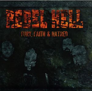 Rebel Hell - Fury, Faith & Hatred - LP (1).jpg