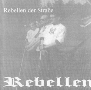 Rebellen - Rebellen der Strasse.jpg