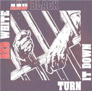 Red White And Black - Turn It Down.jpg