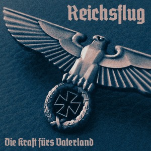 Reichsflug - Die Kraft fürs Vaterland.jpg
