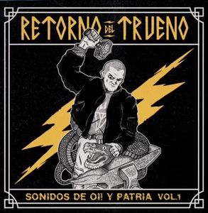 Retorno Del Trueno - Sonidos de Oi! Patria Vol.1.jpg