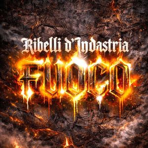 Ribelli D'Indastria - Fuoco (Single).jpg