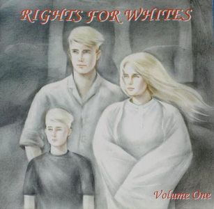 Rights For Whites Volume One.jpg