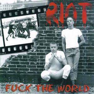 Riot_-_Fuck_the_world.jpg