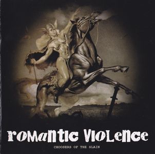 Romantic Violence - Choosers of the slain (2).jpg