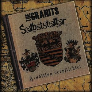 Selbststeller & The Granits - Tradition verpflichtet.JPG