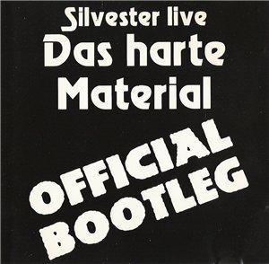 Silvester Live in NRW 1994-95 - Silvester Live - Das harte Material.jpg