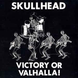 Skullhead - Victory Or Valhalla! (LP, Re-Edition, Rebelles Europeens (Bootleg), 2020) (1).jpg