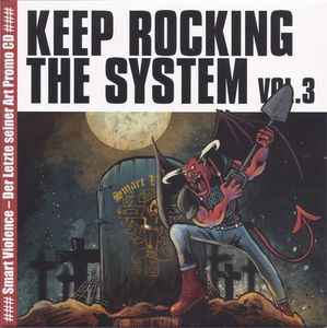 Smart Violence - Keep Rocking The System Vol. 3 - Der Letzte Seiner Art Promo CD (1).jpg