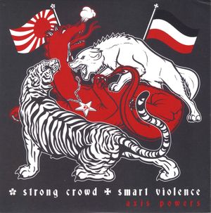 Smart Violence & Strong Crowd - Axis Powers (CD) (1).jpg
