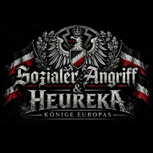 Sozialer Angriff & Heureka - Könige Europas.jpg
